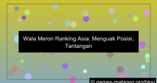 gambar wala meron ranking asia