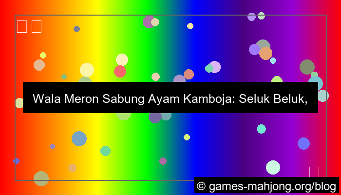 visual wala meron sabung ayam cambodia