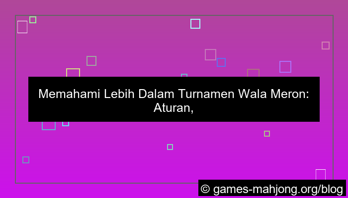 desain wala meron turnamen