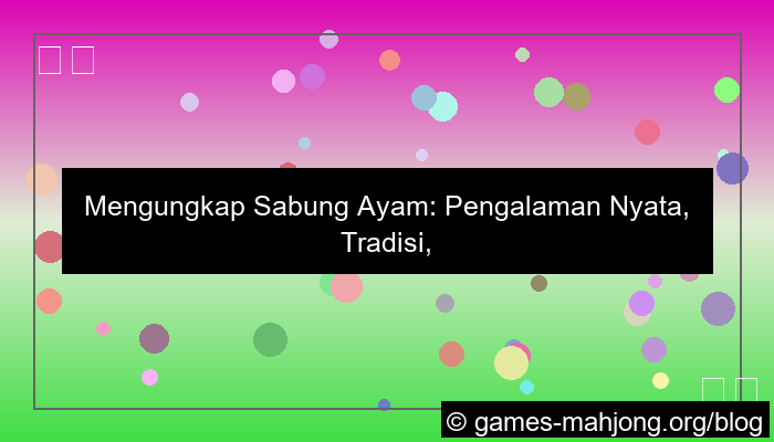 sabung ayam pengalaman real