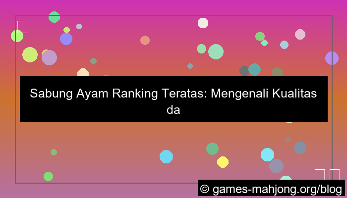 sabung ayam ranking teratas