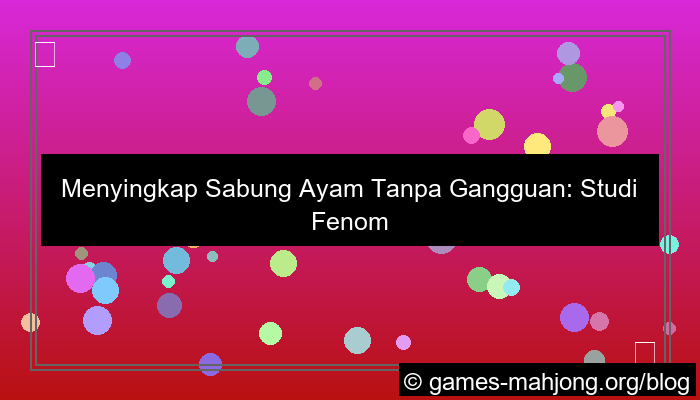 desain sabung ayam tanpa gangguan