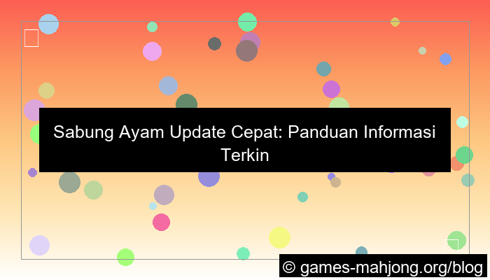 desain sabung ayam update cepat