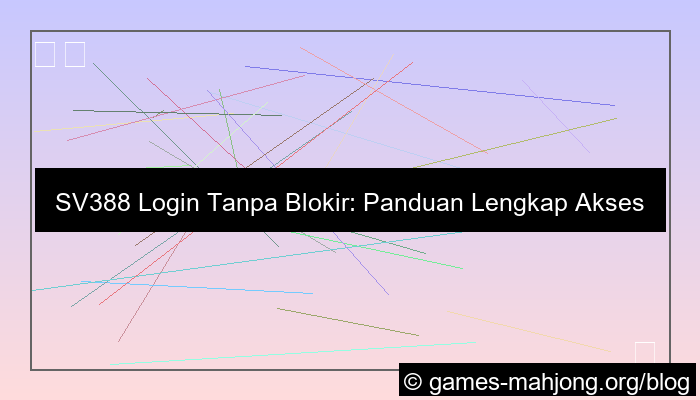 grafik sv388 login tanpa blokir
