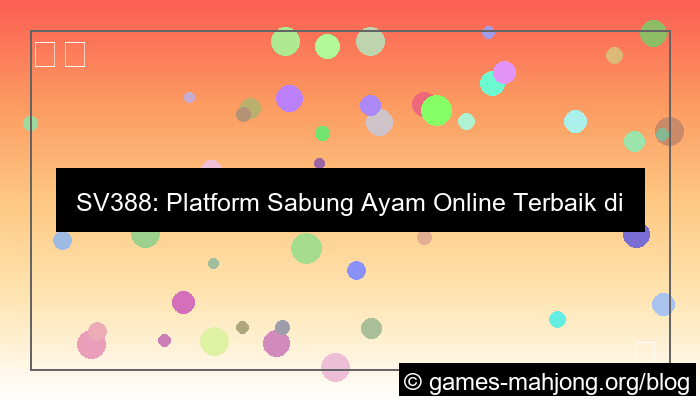 sv388 platform terbaik indonesia
