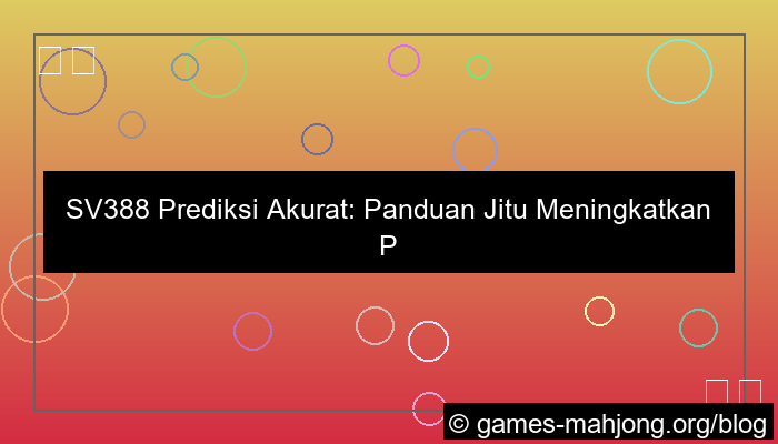 sv388 prediksi akurat