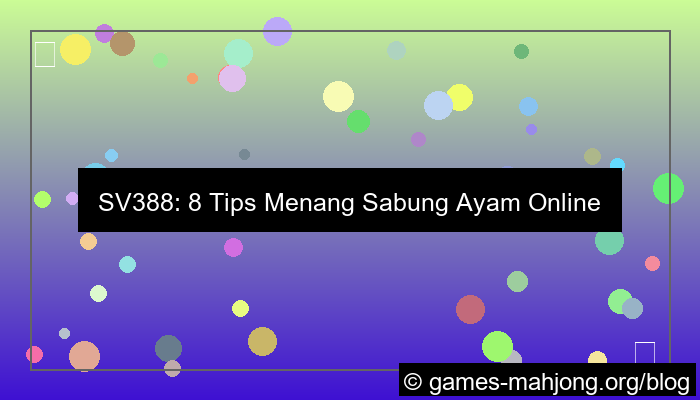 gambar sv388 tips menang
