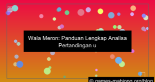 desain wala meron analisa pertandingan lengkap