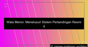 wala meron sistem pertandingan resmi