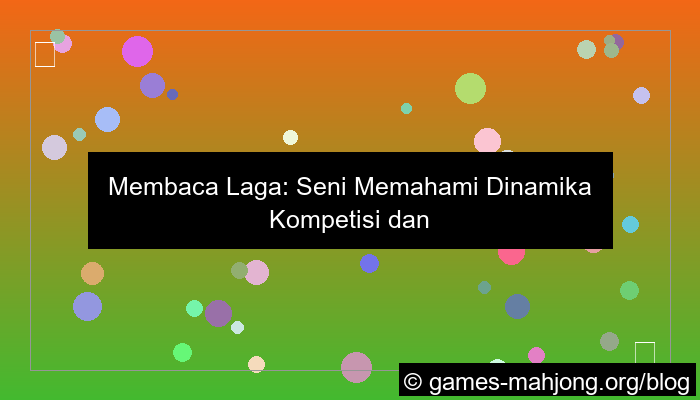 desain wala meron teknik membaca laga